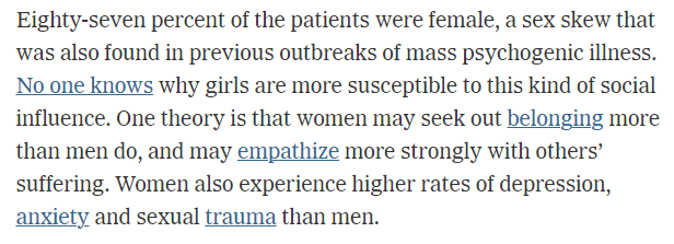 No one knows why girls are more susceptibe to this kind of social influence. One theory is that women make seek out belonging more than men do, and may empathize more stronly with others' suffering.